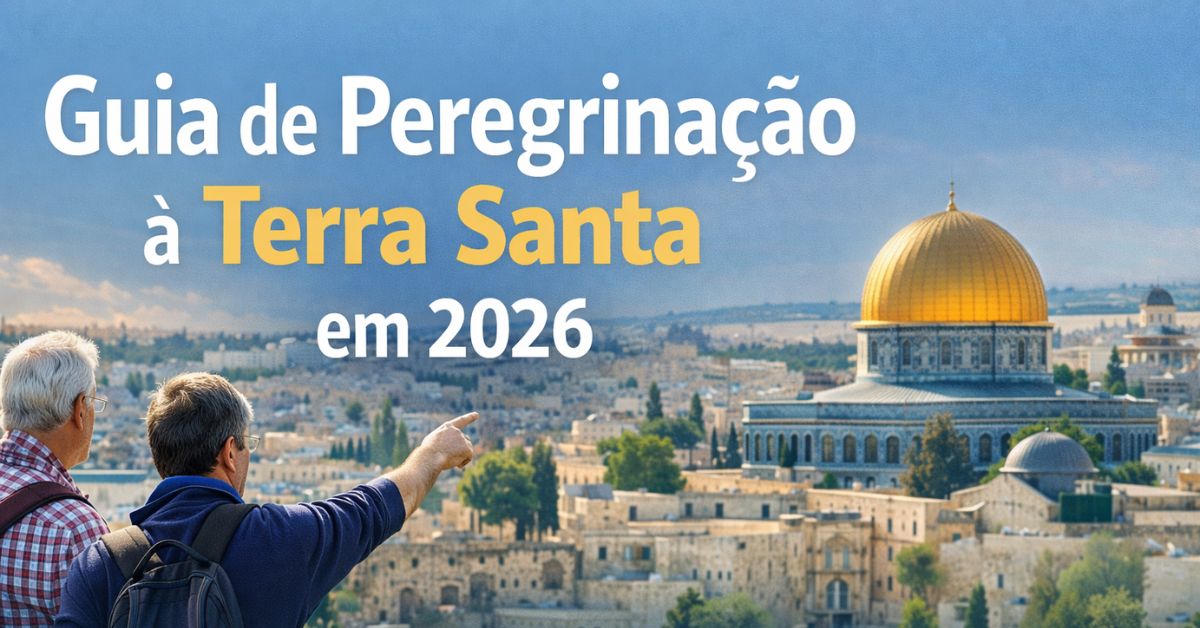 peregrinação à Terra Santa